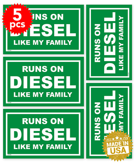 Runs on Diesel Like My Family Stickers - 3 x 5 inch Patriotic Bumper Sticker Decals (5 Pack) Show Your Support for Truck Drivers! - Diesel Runs Our Country! By ACTIONX.