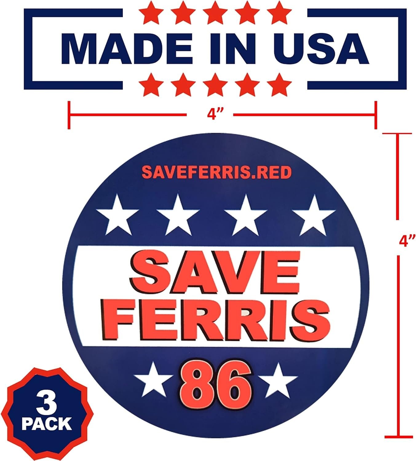 Save Ferris Bumper Stickers USA-Made - 4" Round, 3 Pack