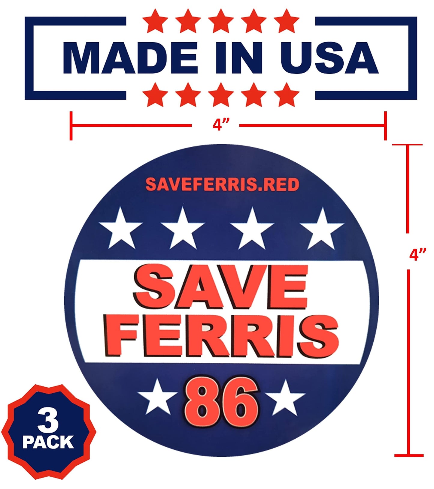 Save Ferris Bumper Stickers USA-Made- 3" Round, 3 Pack